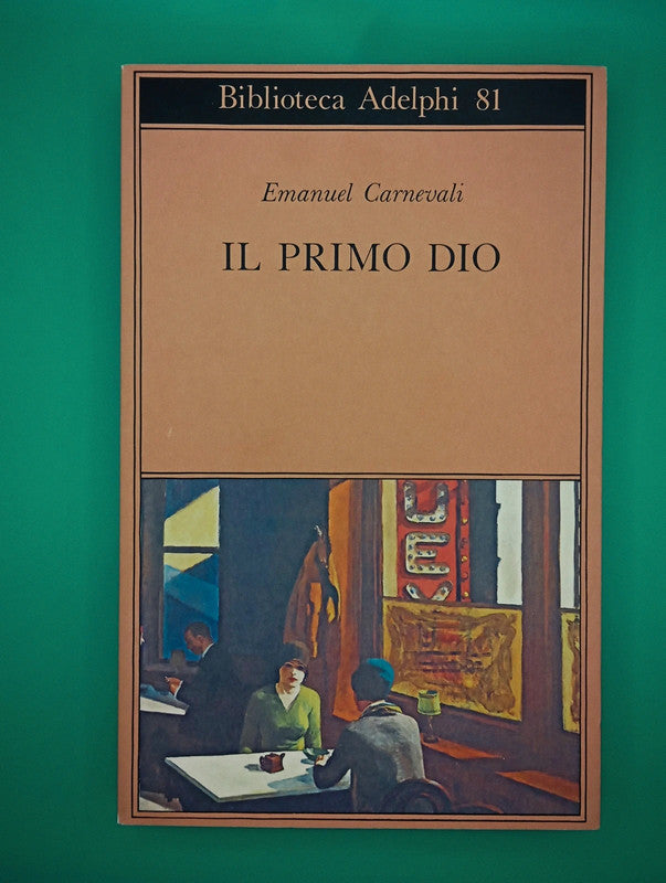 Emanuel Carnevali - Il primo dio