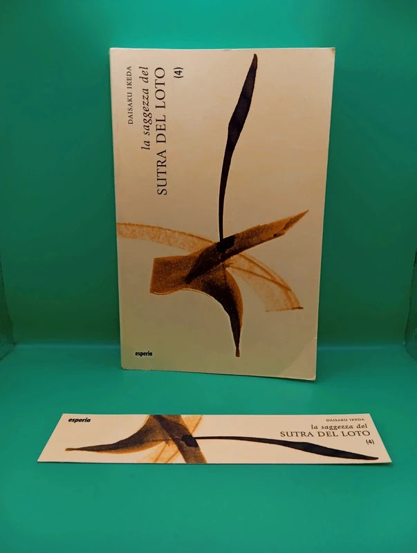 Daisaku Ikeda - La saggezza del Sutra del Loto 4