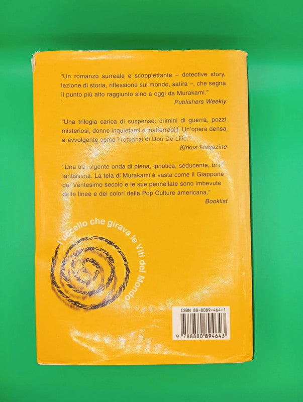 Haruki Murakami - L'uccello che girava le viti del mondo