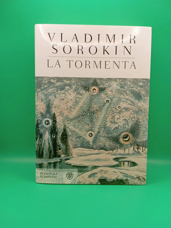 Vladimir Sorokin - La Tormenta