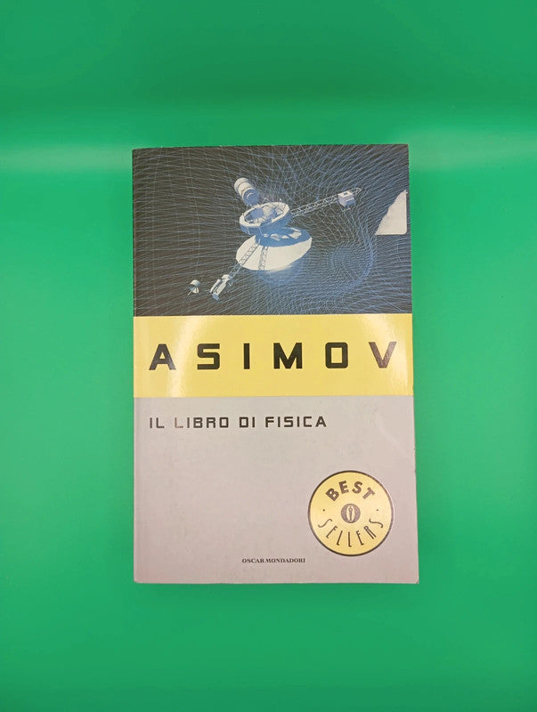 Isaac Asimov - Il libro di fisica