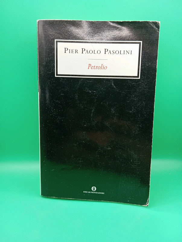 Pier Paolo Pasolini - Petrolio