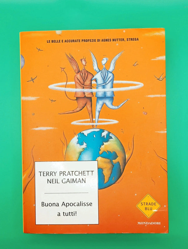 Neil Gaiman Terry Pratchett - Good omens Buona Apocalisse a tutti