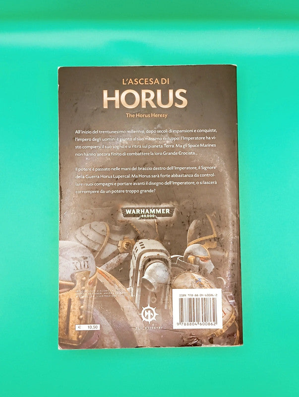 Dan Abnett - L'ascesa di Horus The Horus Heresy