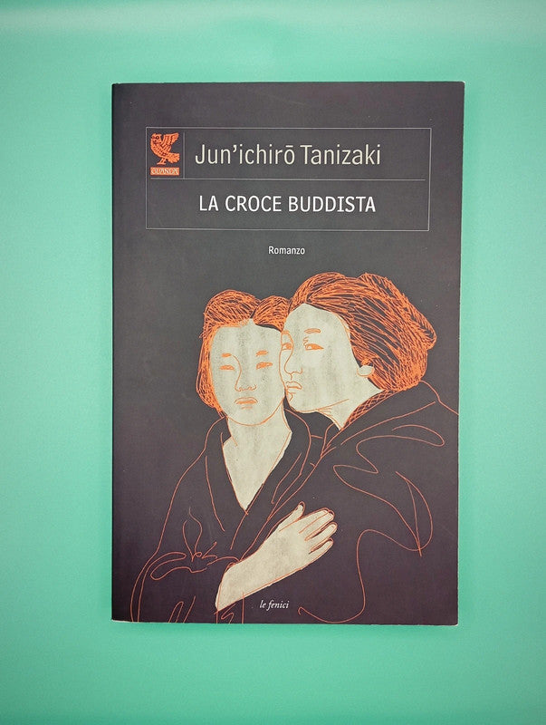 Junichiro Tanizaki - La croce buddista