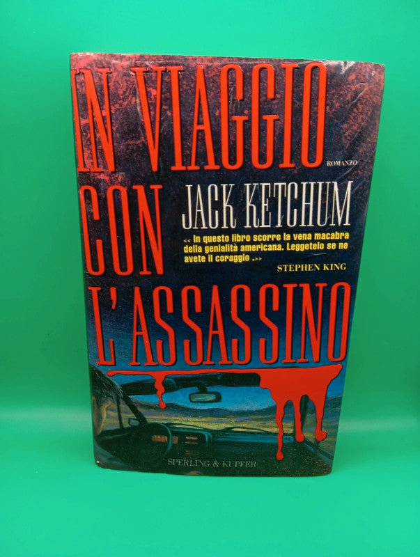 Jack Ketchum - In viaggio con l'Assassino Prima Edizione