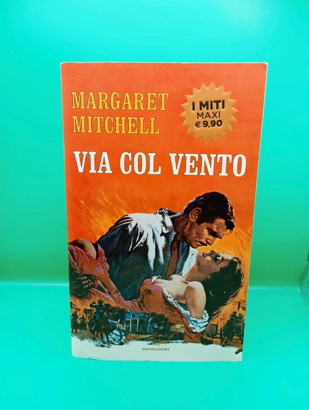 Margareth Mitchell - Via Col vento