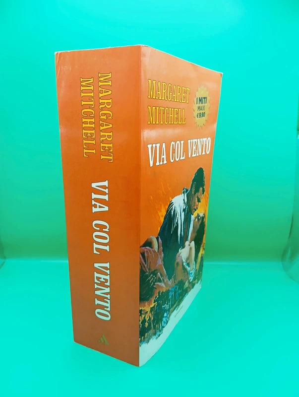 Margareth Mitchell - Via Col vento