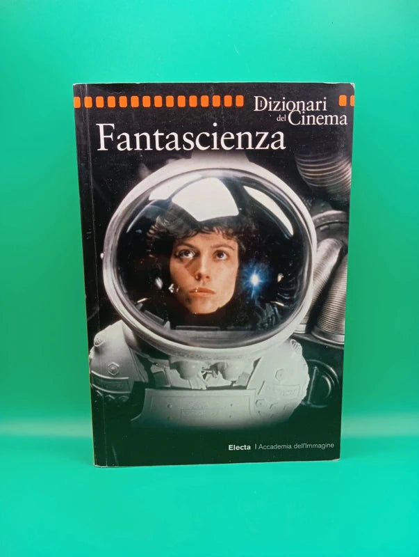 Fantascienza - Dizionari del Cinema