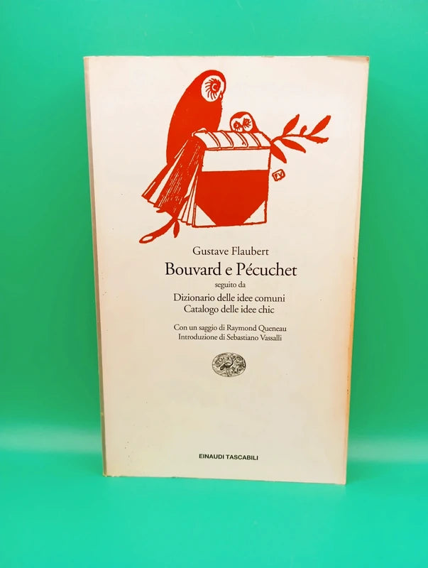 Gustave Flaubert - Bouvard e Pecuchet