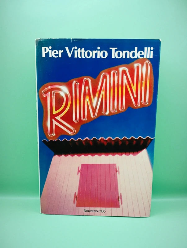 Pier vittorio Tondelli - Rimini