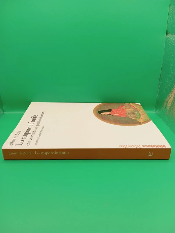 Elemire Zolla - Lo stupore infantile