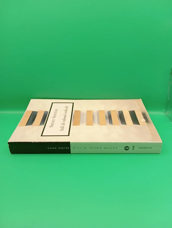 Susan Sontag - Stili di volontà radicale