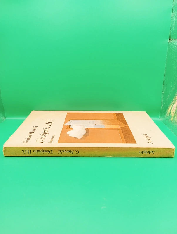 Guido Morselli - Dissipatio H G