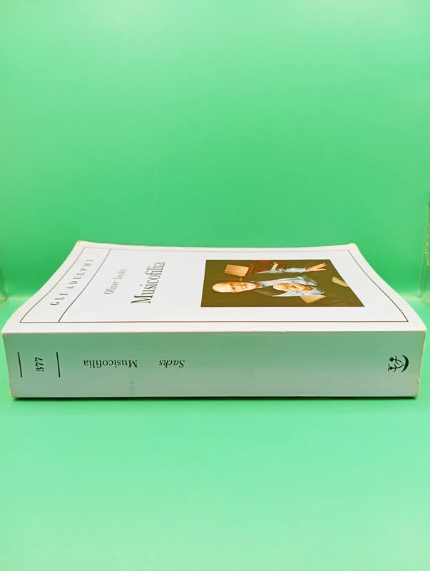 Oliver Sacks - Musicofilia