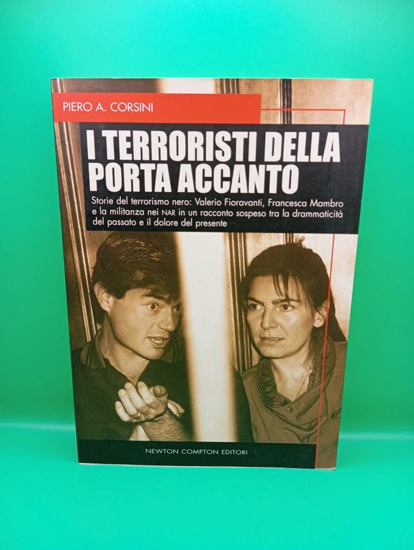 Piero Corsini - I Terroristi della porta accanto