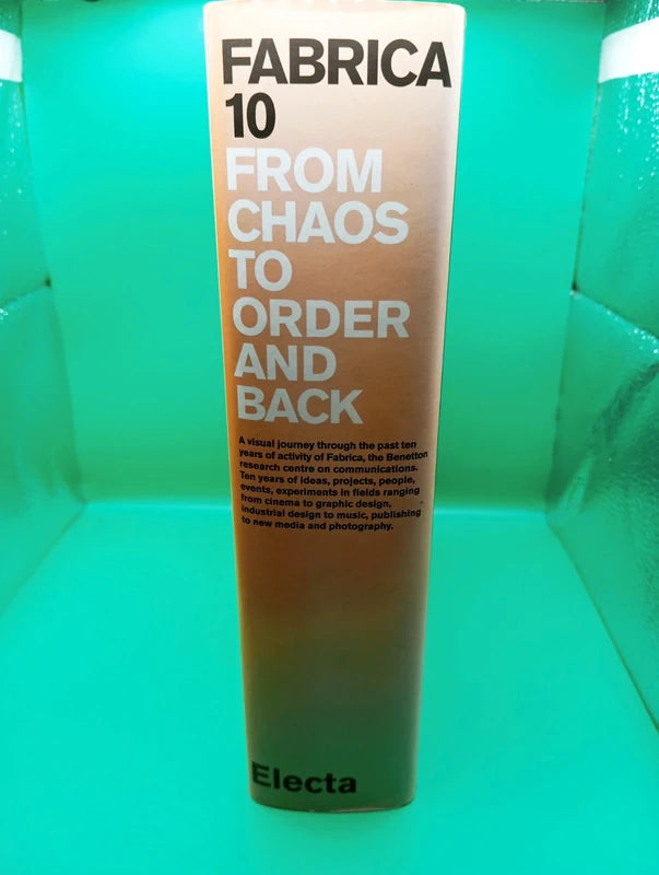 Fabrica 10 - From Chaos to Order and Back Electa