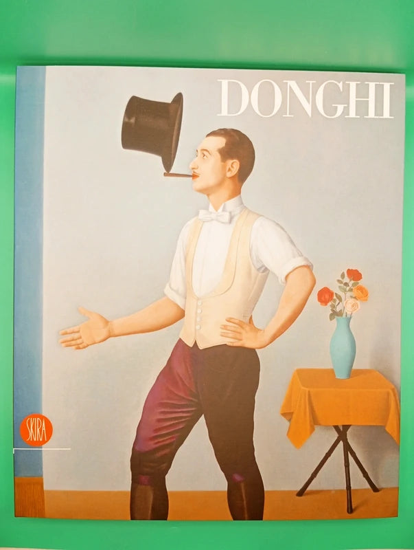 Antonio Donghi 1897-1963 Catalogo Skira