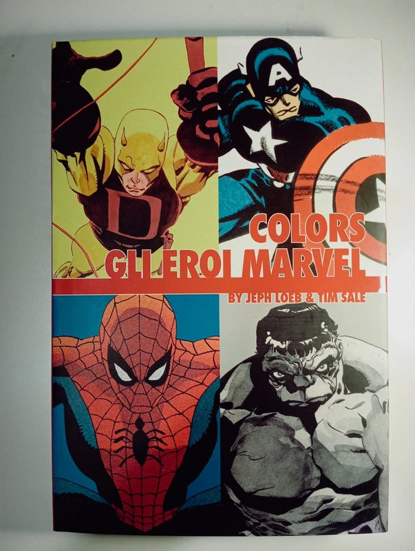 Jeph Loeb Tim Sale - Colors - Gli Eroi Marvel