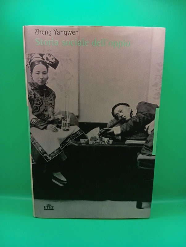 Zehng Yangwen - Storia sociale dell'oppio