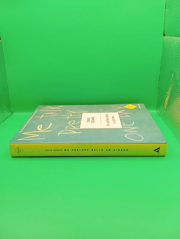 David Sedaris - Me parlare bello un giorno