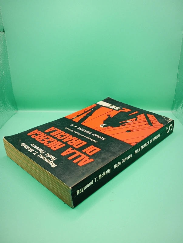 Alla Ricerca di Dracula - Raymon McNally Radu Florescu