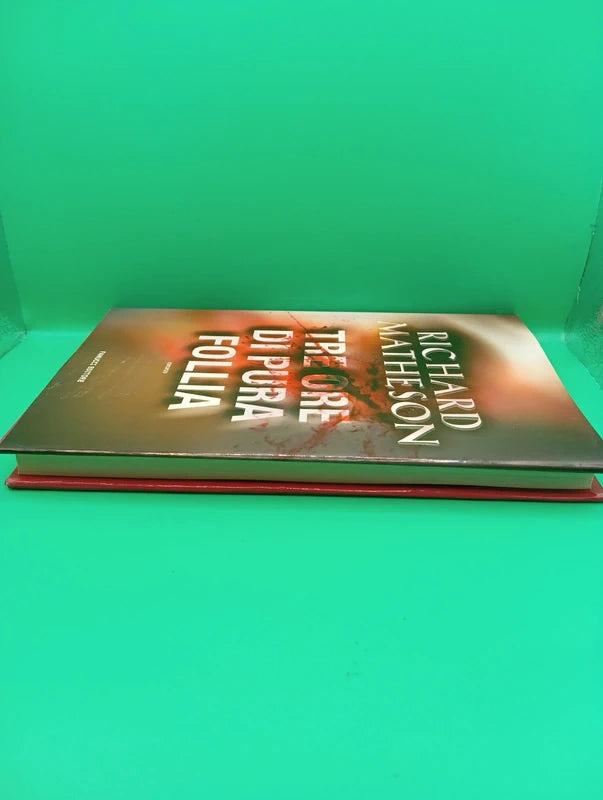 Richard Matheson - Tre Ore di pura follia