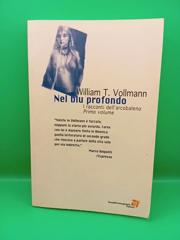 William T Vollmann - Nel blu profondo I Racconti dell'arcobaleno
