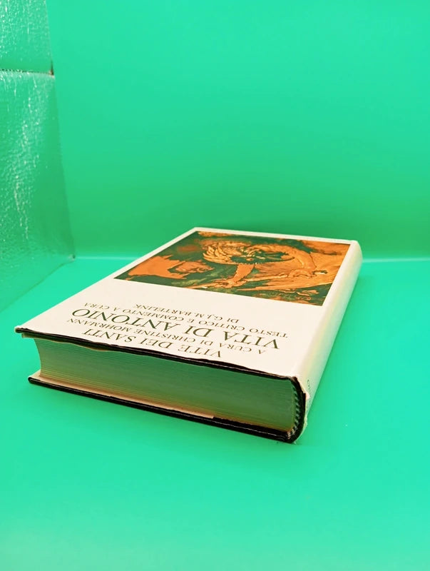 Vita di Antonio - da Vite dei Santi - Fondazione Lorenzo Valla Mondadori