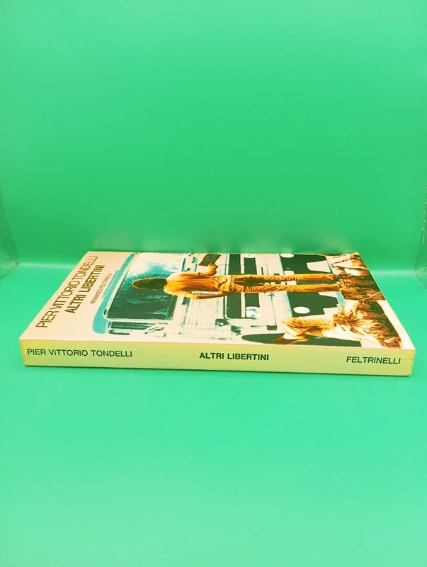 Pier vittorio Tondelli - Altri Libertini