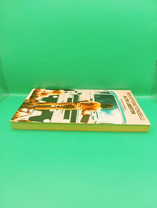 Pier vittorio Tondelli - Altri Libertini