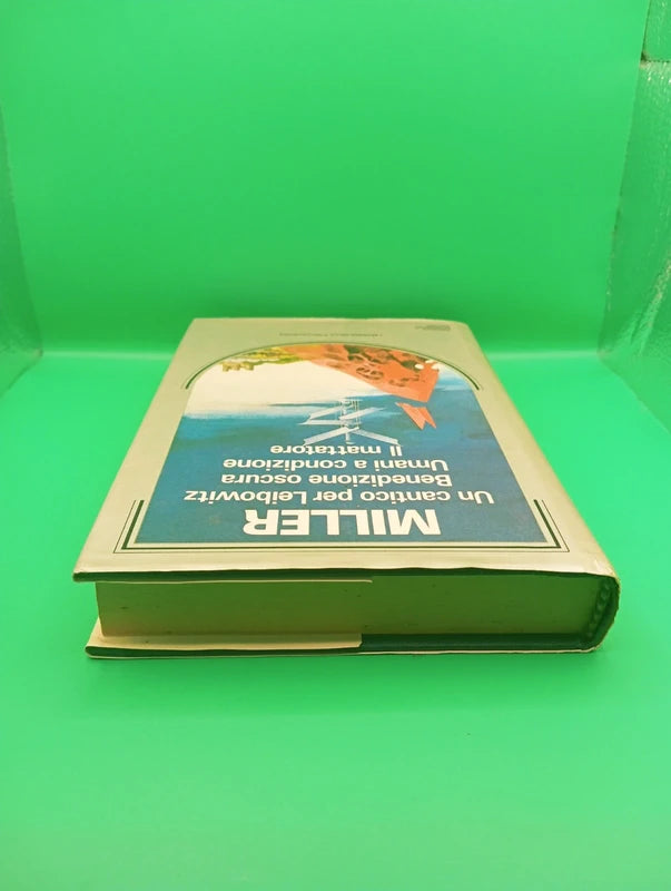 Walter Miller - Un cantico per Leibowitz e altri - I massimi della fantascienza