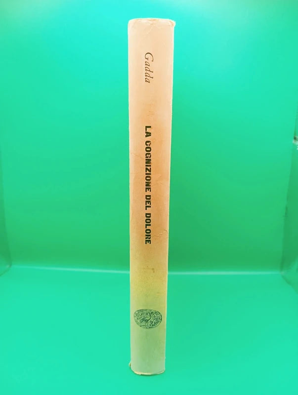 Carlo Emilio Gadda - La cognizione del dolore Einaudi