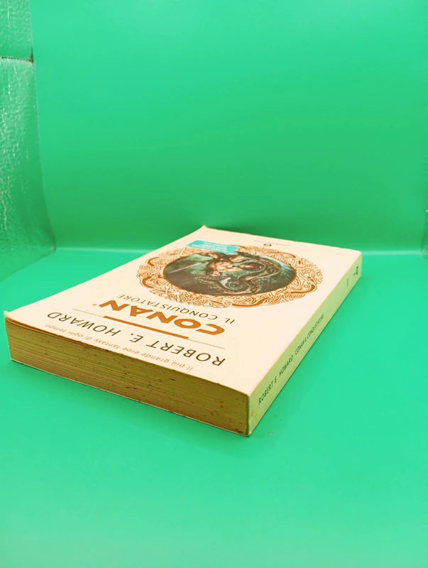 Robert Howard - Conan il conquistatore Mondadori