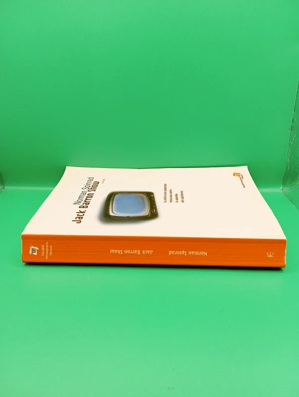 Norman Spinrad - Jack Barron Show