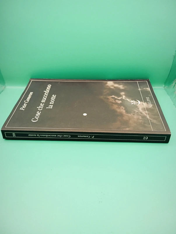 Peter Cameron - Cose che succedono la notte Adelphi