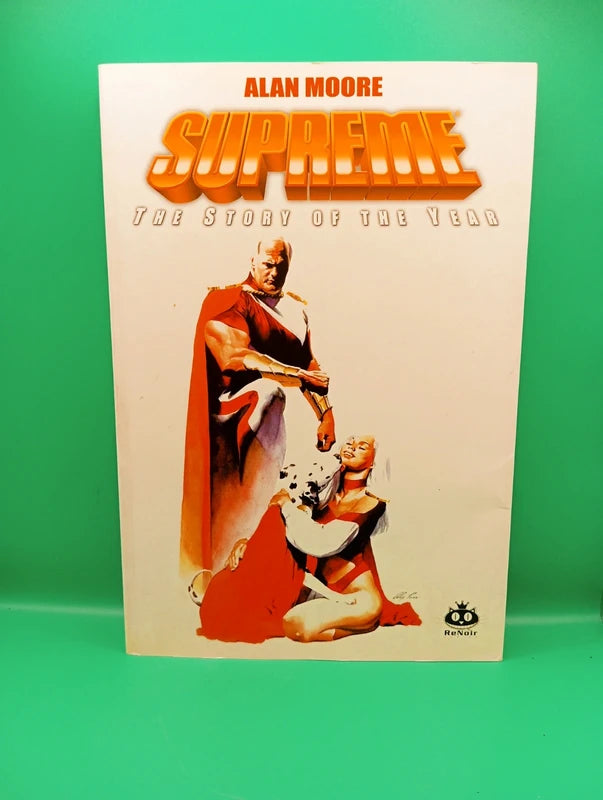 Alan Moore Supreme The Story of the year