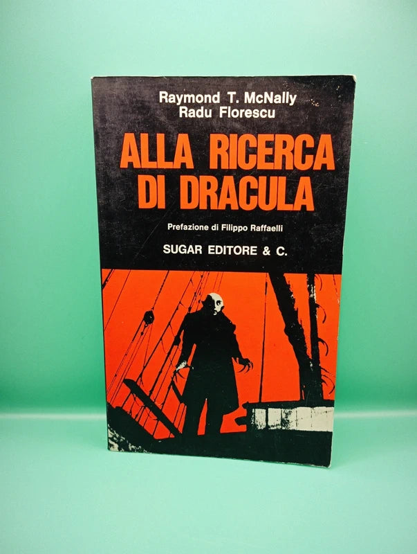 Alla Ricerca di Dracula - Raymon McNally Radu Florescu