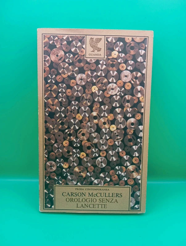 Carson McCullers - Orologio senza lancette 