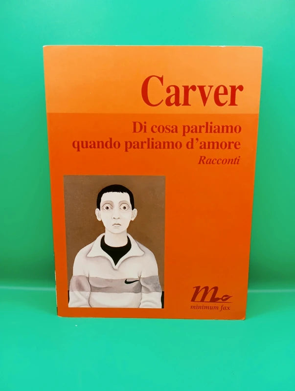 Carver - Di cosa parliamo quando parliamo d'amore