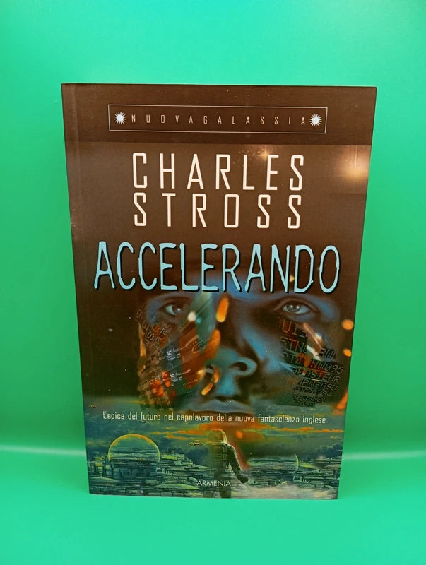 Charles Stross - Accelerando