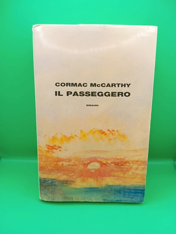 Cormac Mccarthy - Il passeggero