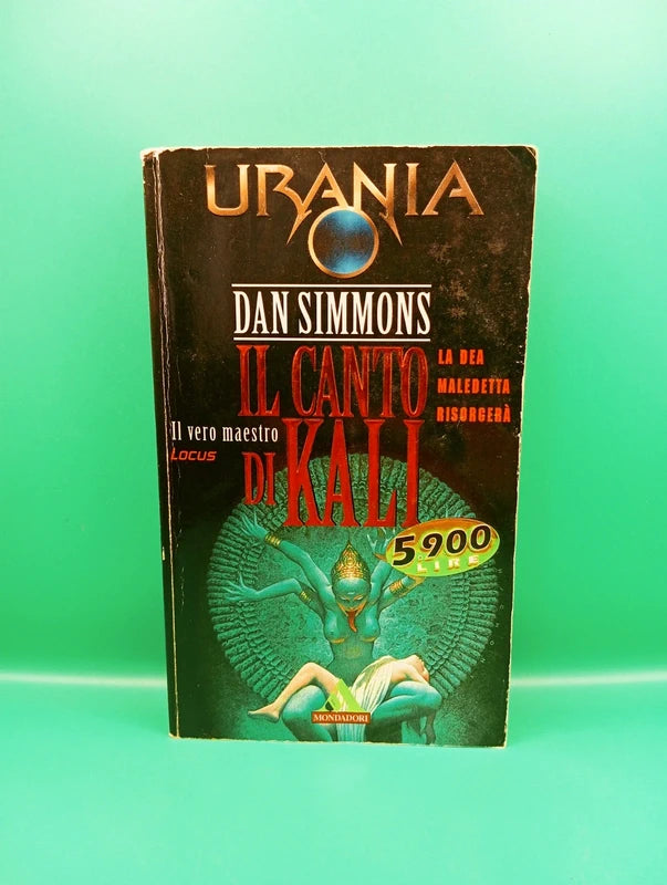Dan Simmons - Il Canto di Kali Urania Mondadori