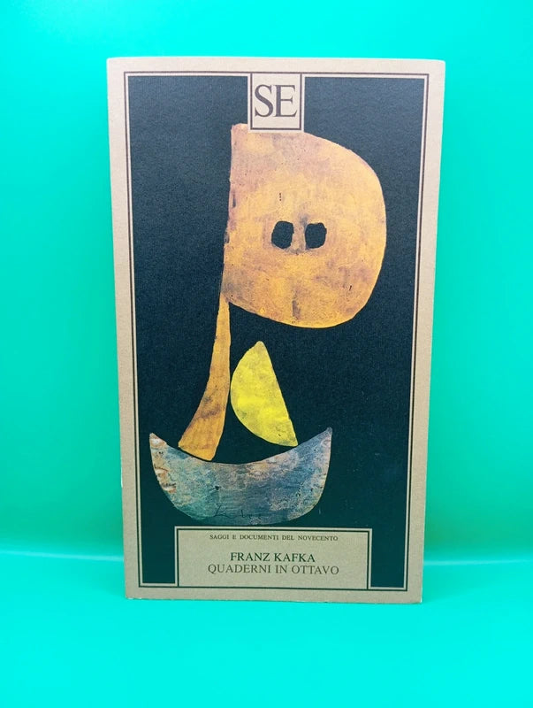 Franz Kafka - Quaderni in ottavo SE Edizioni