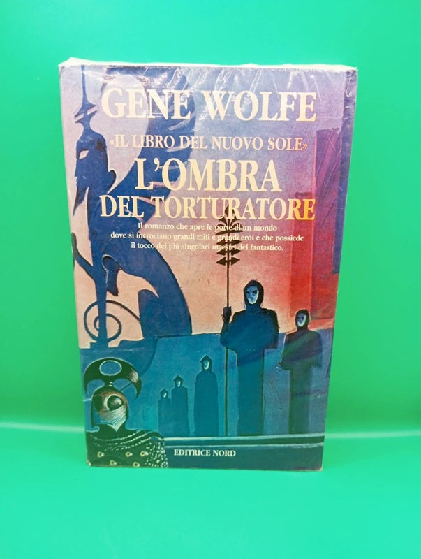 Gene Wolfe - L'ombra del torturatore