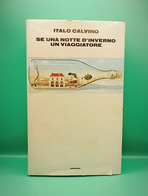 Italo Calvino - Se una notte d'inverno un viaggiatore
