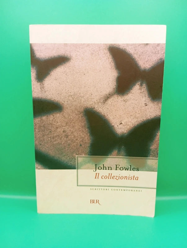 John Fowles - Il collezionista BUR
