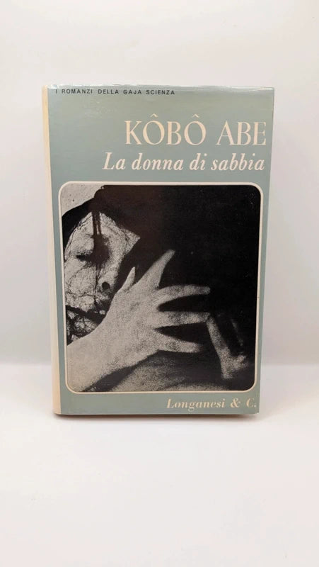Kobo Abe - La Donna di Sabbia Longanesi