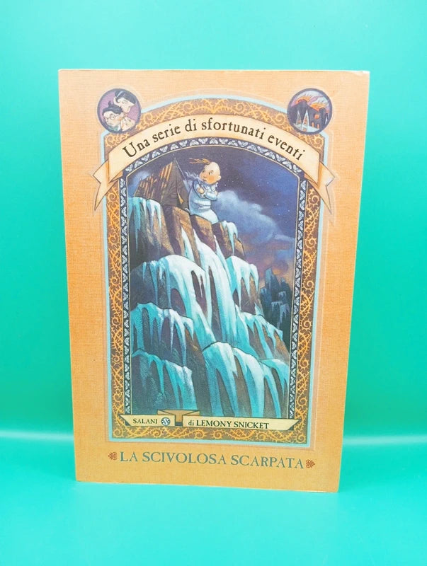 Lemony Snicket - Una serie di sfortunati eventi 10 - La scivolosa scarpata