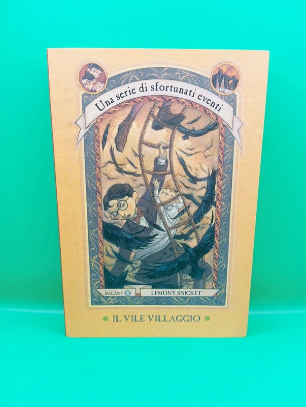 Lemony Snicket - Una serie di sfortunati eventi 7 - Il vile villaggio